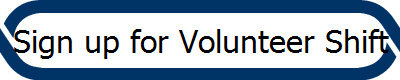 Sign up for Volunteer Shift