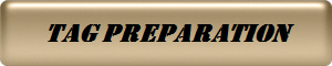 Tag Preparation